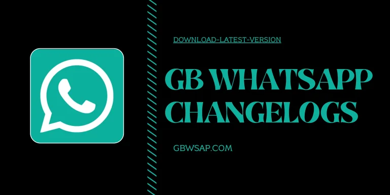 GB WhatsApp Changelogs