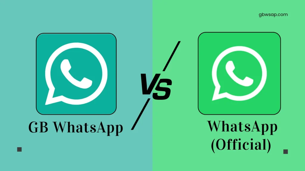 GB WhatsApp vs WhatsApp