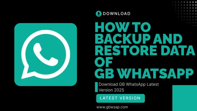How to Backup and Restore data of GB WhatsApp